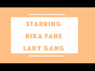 futanari xxx lady gang rika fane teen